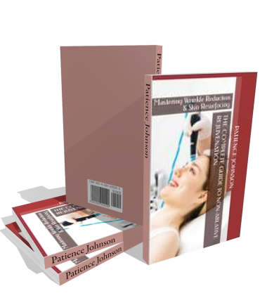 The Complete Guide to Non-Ablative Rejuvenation - Mastering Wrinkle Reduction & Skin Resurfacing E-book By Patience Johnson